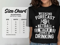 Weekend Forecast Netball With No Chance of Cleaning T-Shirt – Funny Sport Tee