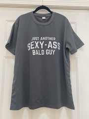 Just Another Sexy-Ass Bald Guy T-Shirt, Men’s Large, Dark Gray, 100% Polyester