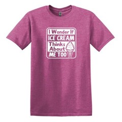 I wonder if Ice Cream thinks about me too – Adult Unisex Soft T-shirt