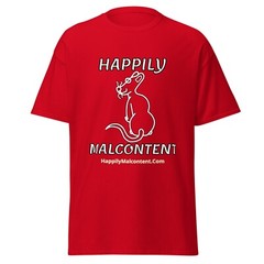 Happily Malcontent T-Shirt