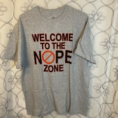 Welcome to the NOPE Zone Graphic Tee | Funny Slogan Shirt | Size XL Unisex