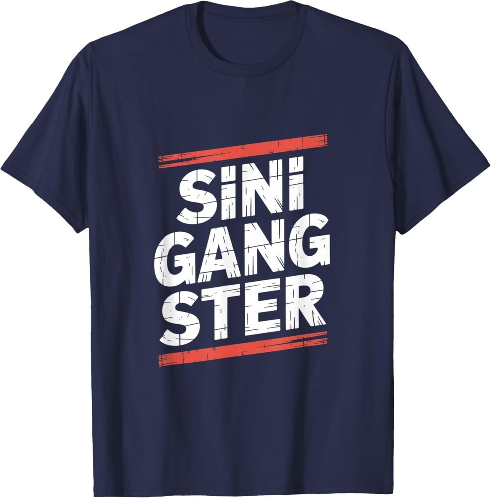 Funny Sini Gang Ster Saying Street Filipino Women Men T-Shirt