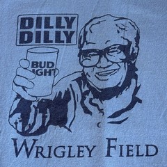 HARRY CARARY Dilly Dilly Wrigley Field Bud Light Beer T-Shirt. XL Preowned NV