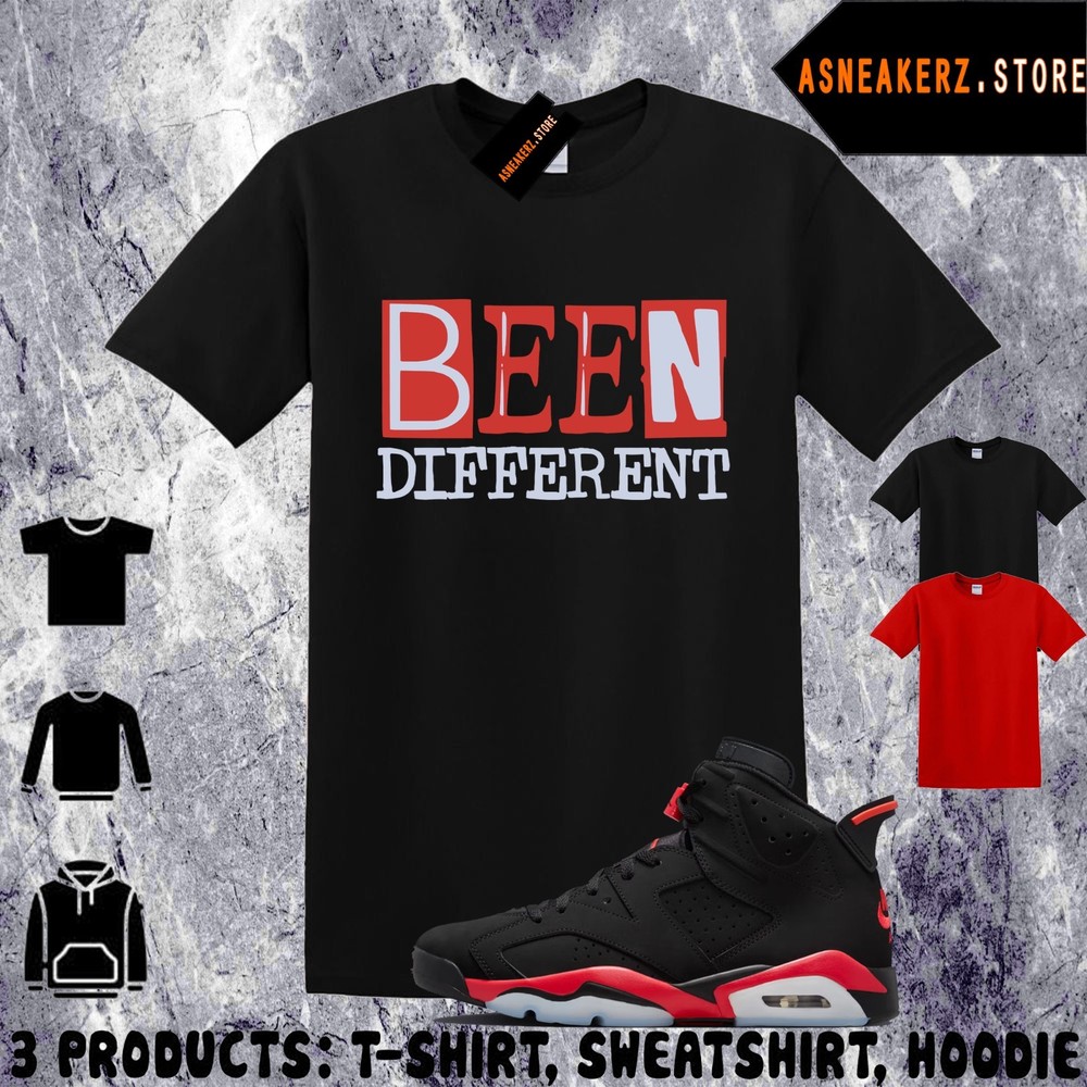 Shirt Match AJ 6 Infrared Salesman 2026 Sneaker Matching Been Different T-Shirt