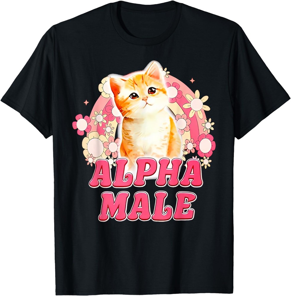 Alpha Male Cat Kitten Funny For Men Women T-Shirt