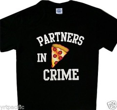 Partners in Crime Pizza Tee Couple Package Set of 2 T’shirts