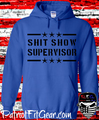 Sh*t Show Supervisor,t-shirt,Hoodie,Dad Vibes,Mom Vibes,Custom t-shirt