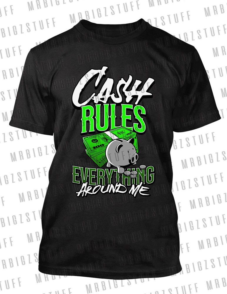 Cash Rules Everything Tee Shirt Complements J’s Tatum 3 Welcome To The Garden