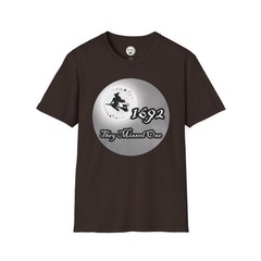 1692 – They Missed One T-Shirt, Witch, Salem, Funny, Gift, S/M/L/XL/2XL/3XL