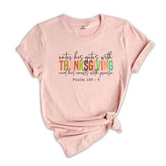 Fall Thanksgiving Shirt, Bible Verse Shirt, Cute Thanksgiving Shirt, Jesus Shirt