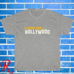 Once Upon A Time in Hollywood Black/Grey/Navy/White Size S-5XL Unisex T-Shirt