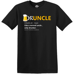 Funny Uncle T-Shirt “Druncle”