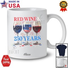 Custom Name Red Wine 250 Years; 4th Of July Drinking Three Wine Patriotic Shirt