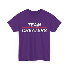 Team Cheaters Funny Women Men T-Shirt