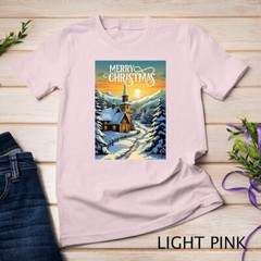 Christmas Church in the Mountains A Peaceful Scene #1 Funny Unisex T-shirt