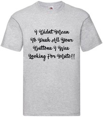 Looking For Mute Funny Humorous Novelty T Shirt Various Colours And Sizes