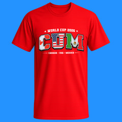 C.U.M Canada United States Mexico world cup fan graphic shirt 2026