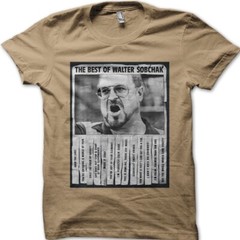Best of Walter Sobchak Dude The Big Lebowski cotton T-shirt 8969
