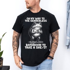 On My Way to The Genderless Bathroom to Take A She It T-Shirt