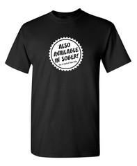 Also Available In Sober Sarcastic Humor Graphic Novelty Funny T Shirt