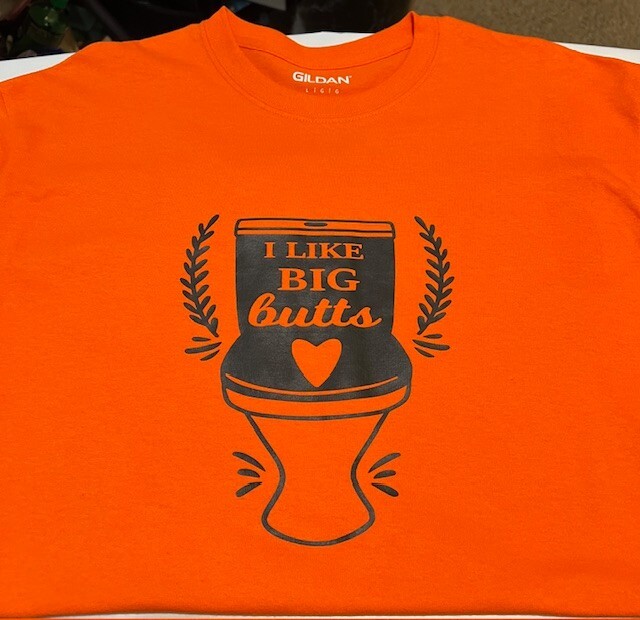 Hand Designed Large Vinyl Designed “I Like Big Butts” Cotton T-Shirt