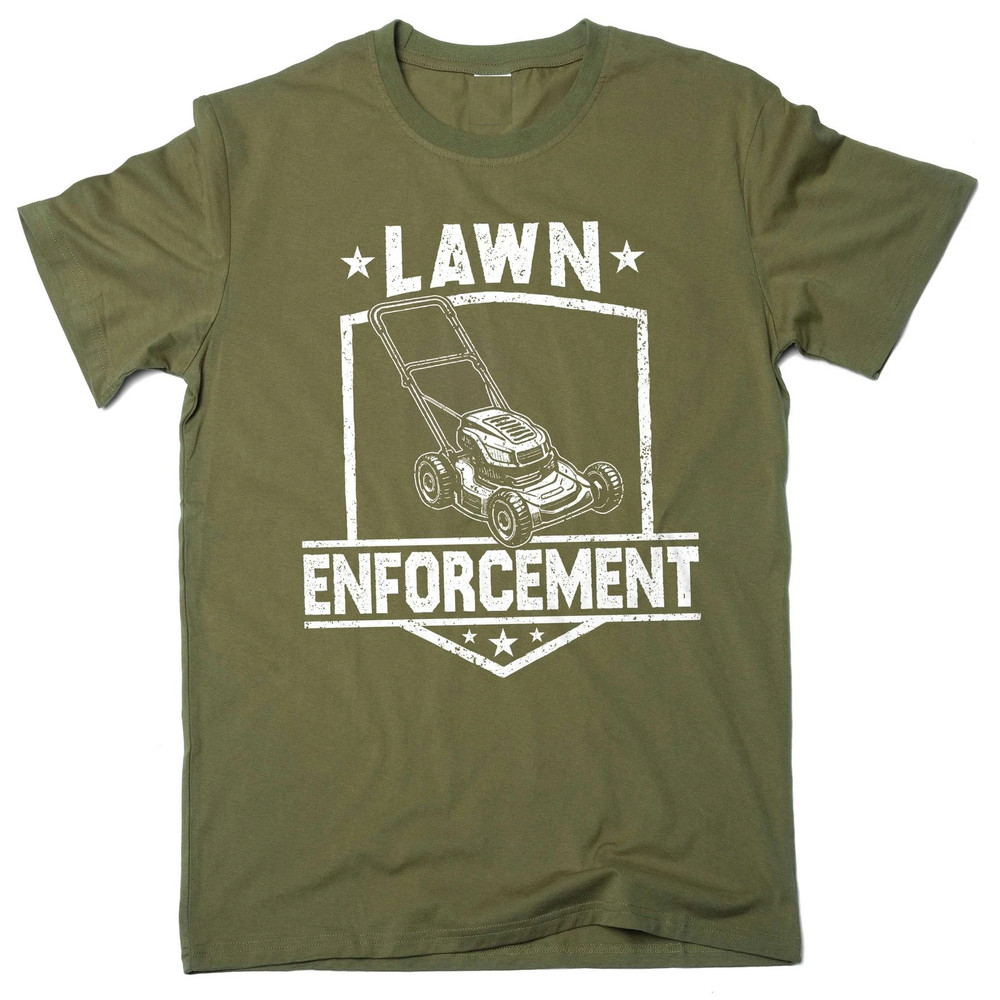 Lawn Enforcement T-Shirt Funny Father’s Day Dad Grandpa Graphic Tee Gift