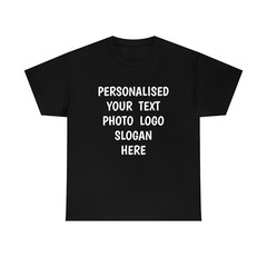 Personalised Your Text Photo Slogan T-Shirt Anniversary Birthday Unisex Gift Top