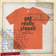 Get Really Stoned… Drink Wet Cement 1981 Vintage Men’s T-Shirt