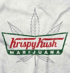 Krispy Kush Funny Marijuana Stoner Munchies Womens or Mens Crewneck T Shirt Tee