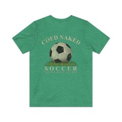 Coed Naked Soccer 1996 Vintage Men’s T-Shirt
