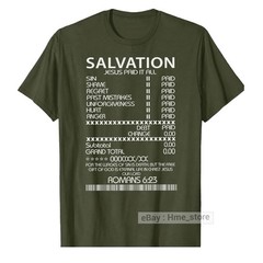 Salvation Jesus Paid It All T-shirt Fun Receipt Romans Bible Scripture Christian