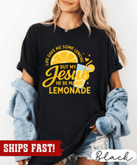 Jesus Lemonade Sweatshirt Christian Faith Apparel Child of God Tee Gift Women Me