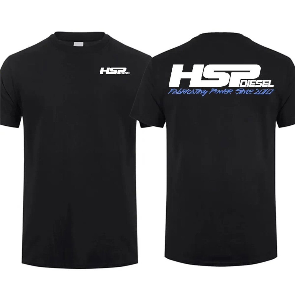 HSP Diesel T-Shirt Fabricating Power Since 2010 Mechanic Shop Tee