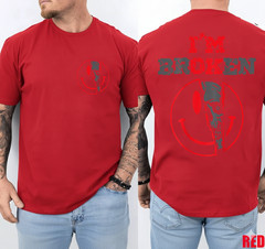 Confused Smile I’m Broken Invisible Illness I’m OK Broken 2 Sides T-Shirt