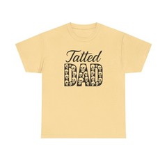 Tatted Dad Tee – Perfect Gift for Fathers, Cool Dad Shirt, Unique Dad […]