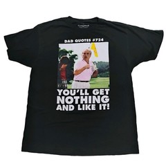 Caddyshack Funny Dad Quotes #724 Judge Nothing And Like It T-shirt Black Large