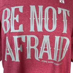 Graphic Tshirt Be Not Afraid Unisex XL Red New Biblical Religious