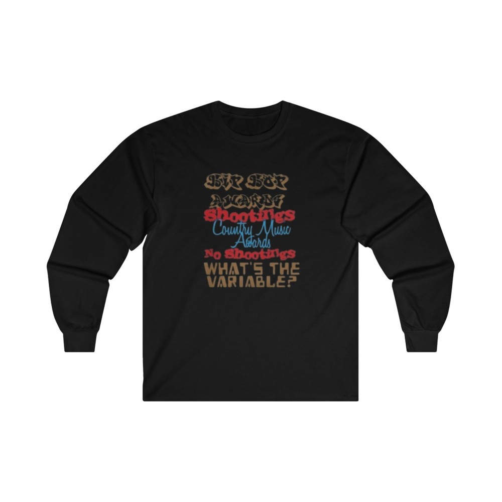 Hip Hop vs. Country: What’s the Variable Longsleeve T-Shirt New without Tags