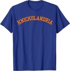 Knickolandria Funny Trendy Tees for Fan Unisex T-Shirt