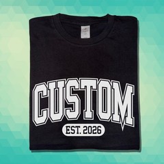 Custom Varsity Font Shirt College Text Gift For favorite University Brand Tee