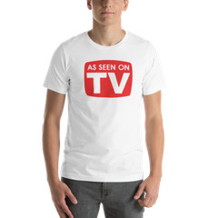 As Seen On TV Shirt. Fun Tee on Black or White Premium Soft Tee. Comfy!