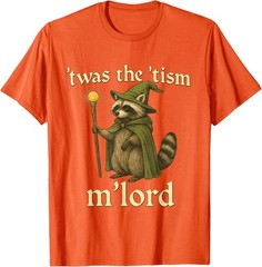 Twas the Tism Mlord Funny Autism Gen Z Meme Shirt Unisex T-Shirt