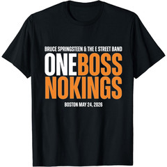 Bruce Springsteen Boston May 24 2026 T-Shirt One Boss No Kings Concert Fan Tee
