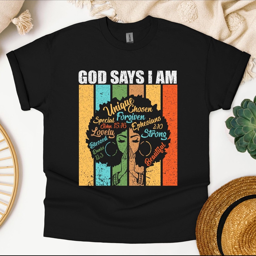 Afro Woman Faith T-Shirt – God Says I Am, Black History Christian Shirt