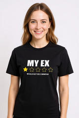 UNISEX MEN WOMENS TEE TSHIRT MY EX PARTNER BOYFRIEND GIRLFRIEND WIFE HUSBAND