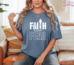 Unisex Faith Over Fear Christian T-Shirt, Men T shirt,Women T shirt Gift Religio