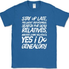 Yes I Do Genealogy T-Shirt Funny Ancestory Lost Relative DNA Text Tee