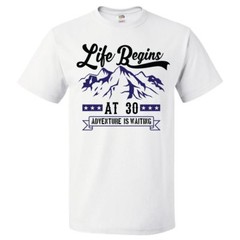 30th Birthday Gift For 30 Year Old Life Begins T Shirt