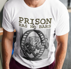 Prison Has No Bars Rat Race T SHIRT Eat The Rich Orwell 1984 Red Pill Matrix TEE