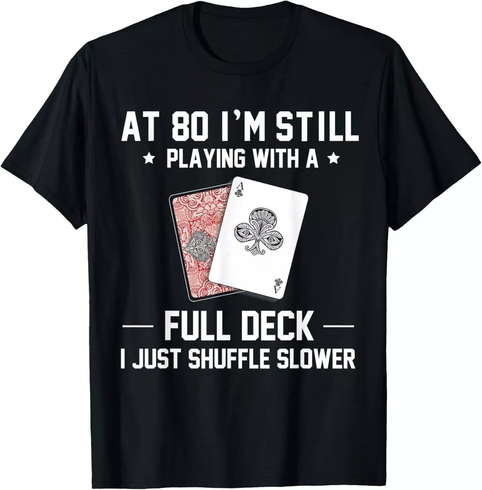 2025/Funny 80th Birthday Present 80 Year Old Cards Gift Unisex T-Shirt